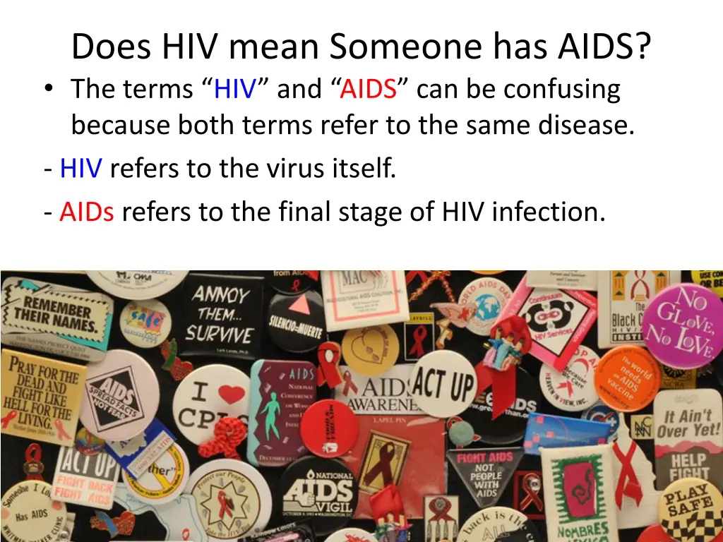 does hiv mean someone has aids the terms