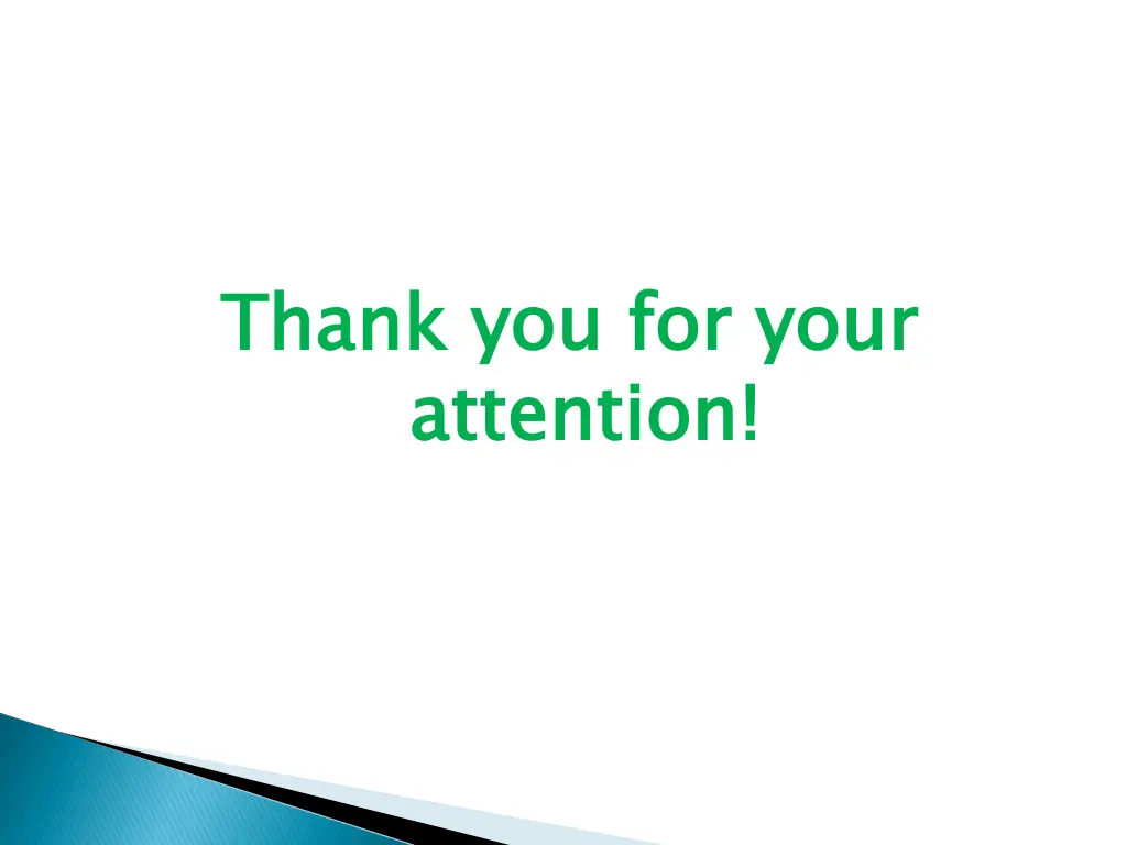 thank you for your attention