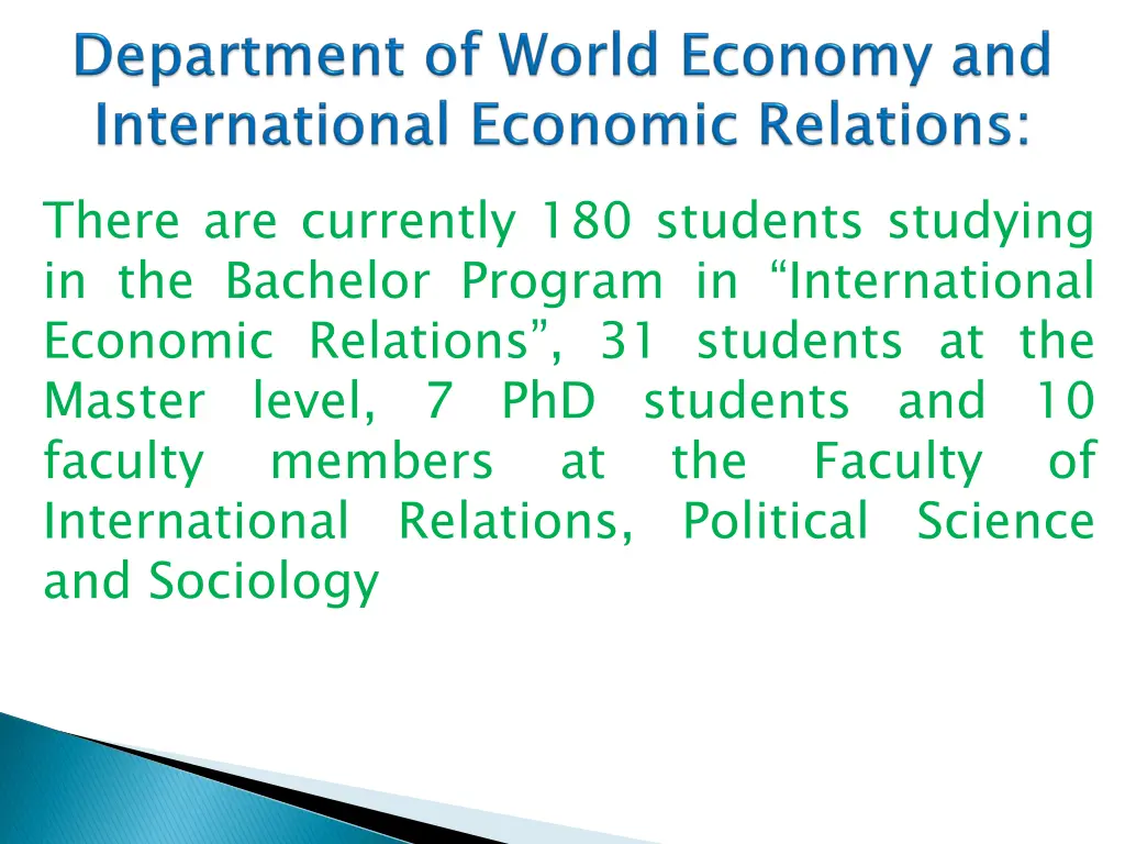 there are currently 180 students studying