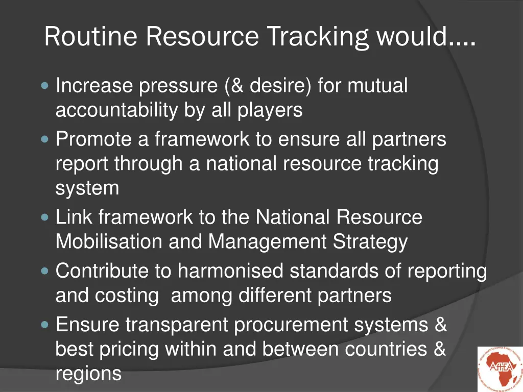 routine resource tracking would