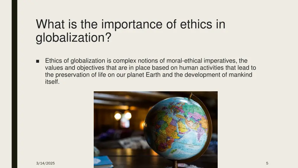 what is the importance of ethics in globalization