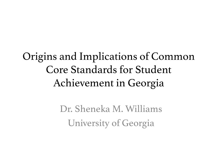origins and implications of common core standards