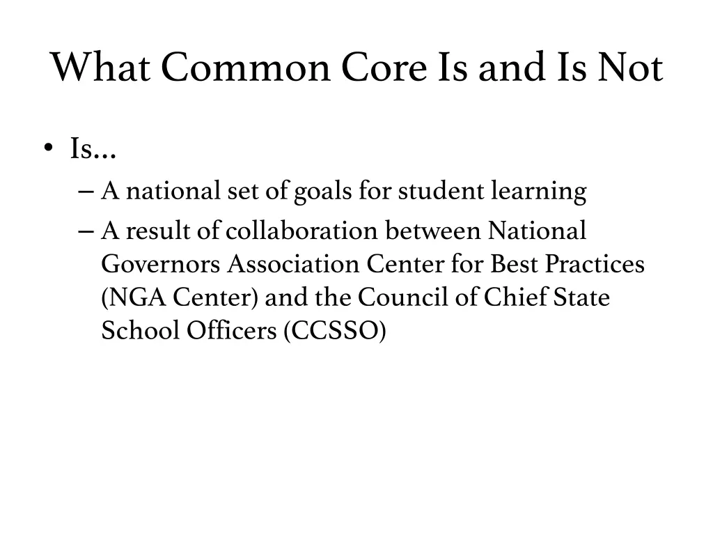 what common core is and is not