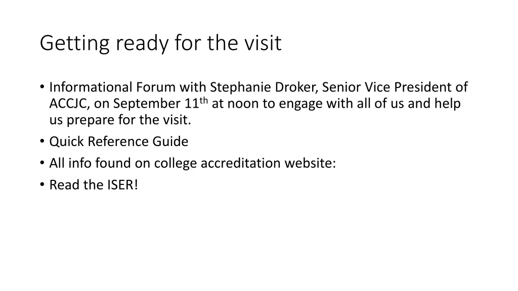 getting ready for the visit