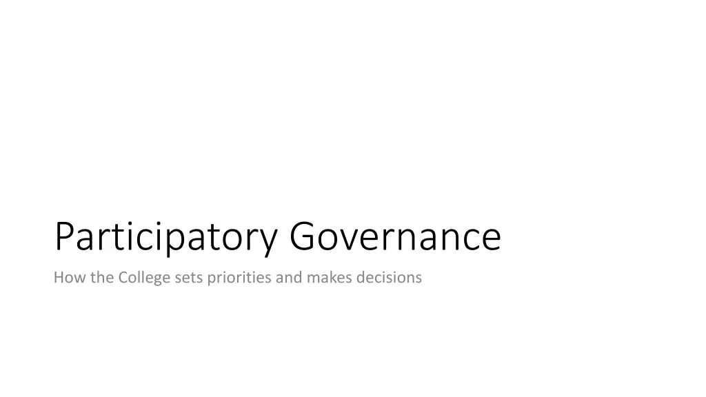 participatory governance how the college sets