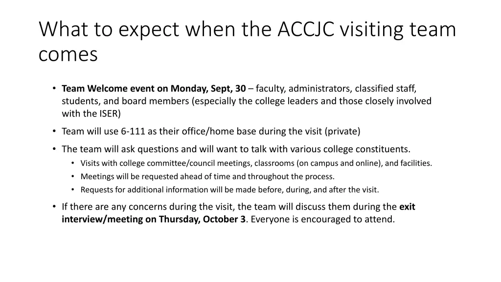 what to expect when the accjc visiting team comes