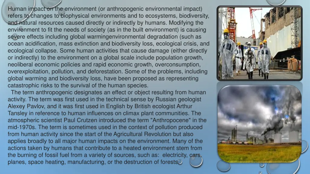 human impact on the environment or anthropogenic
