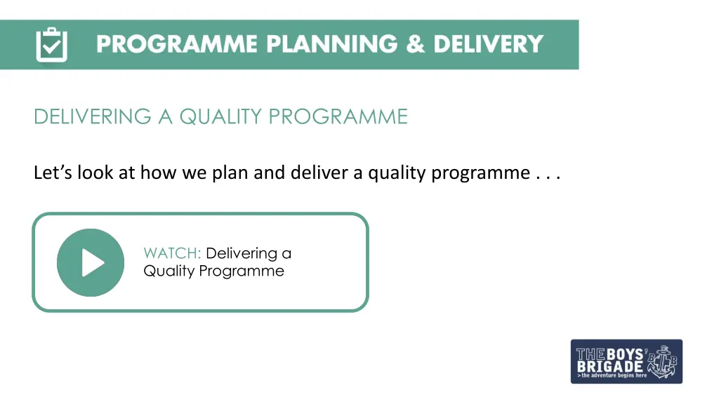 delivering a quality programme 1