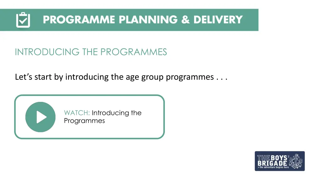 introducing the programmes