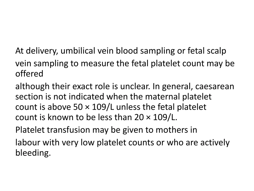 at delivery umbilical vein blood sampling