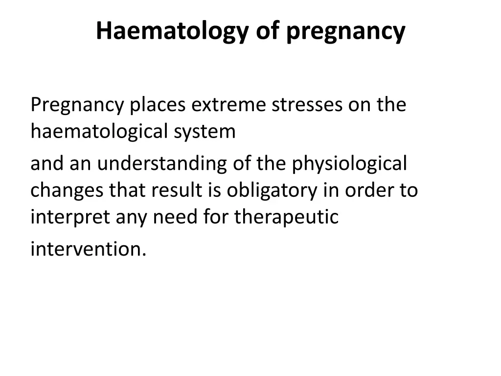 haematology of pregnancy 1