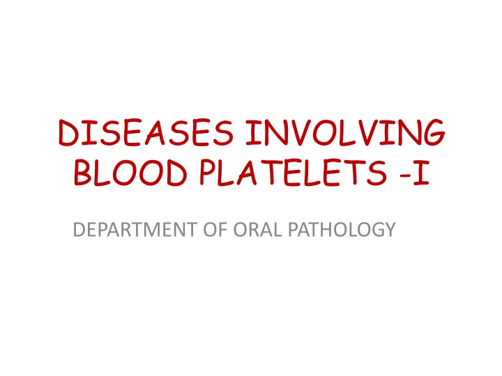 diseases involving blood platelets i