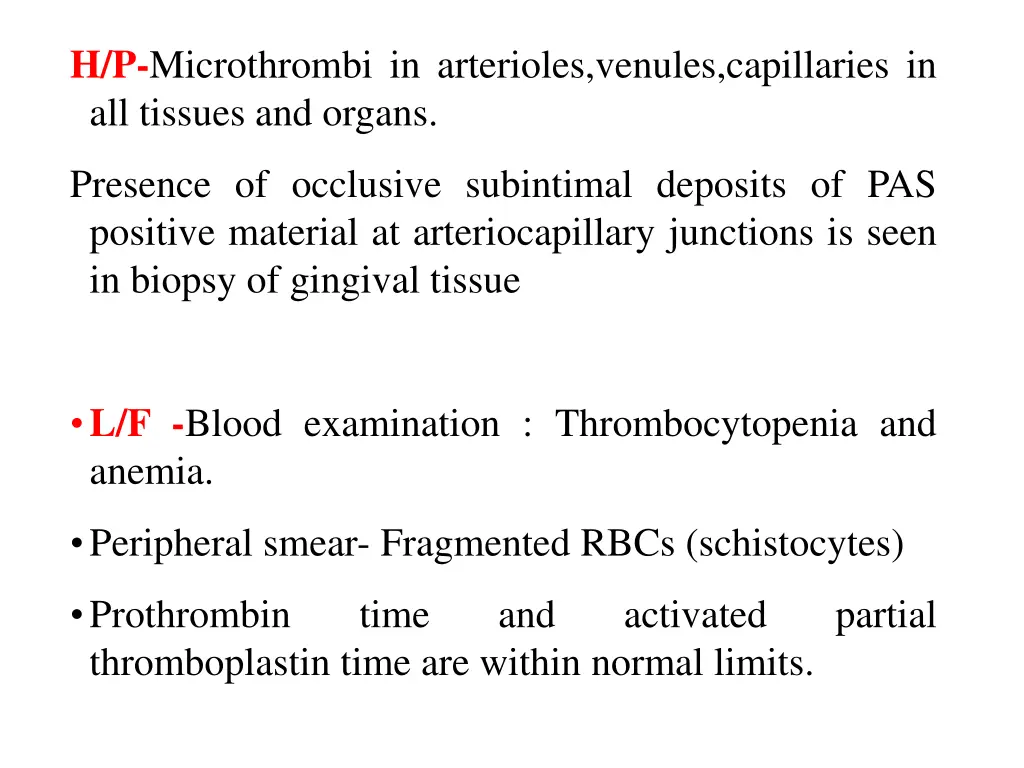 h p microthrombi in arterioles venules