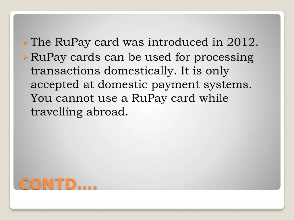 the rupay card was introduced in 2012 rupay cards