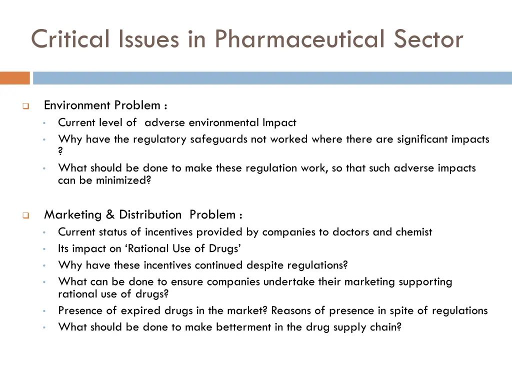 critical issues in pharmaceutical sector