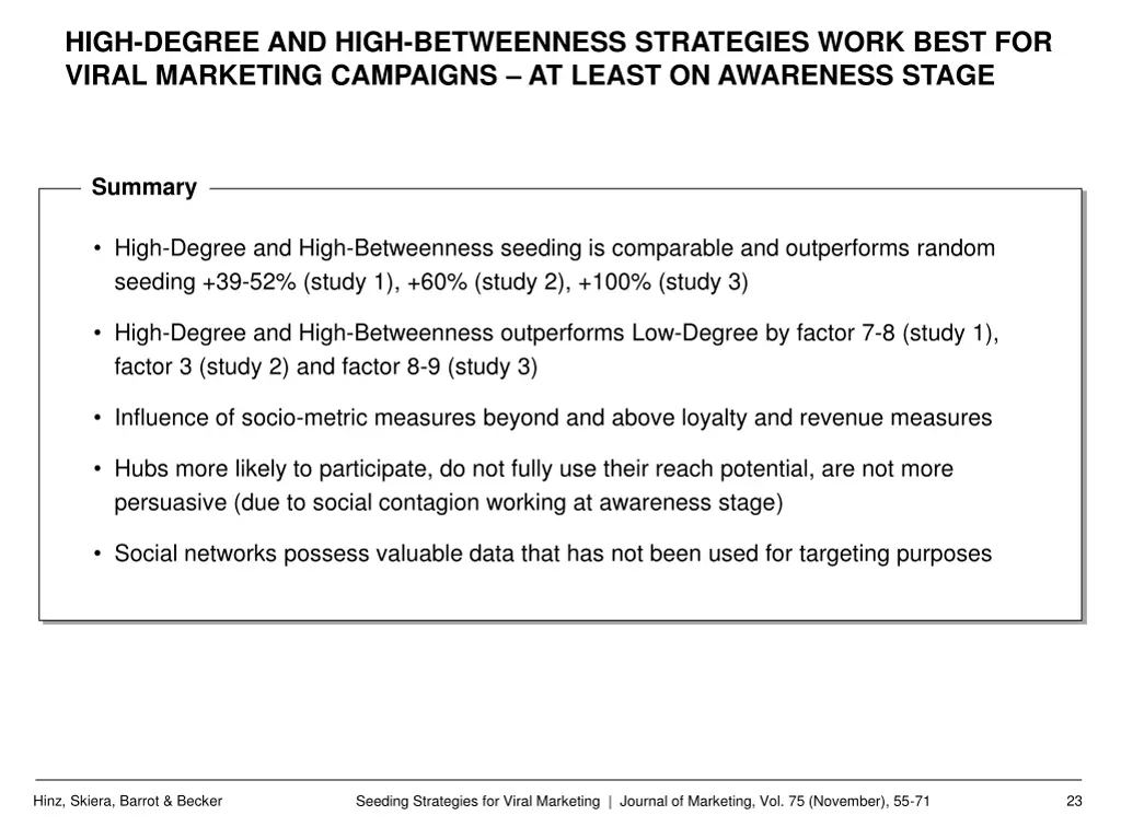 high degree and high betweenness strategies work