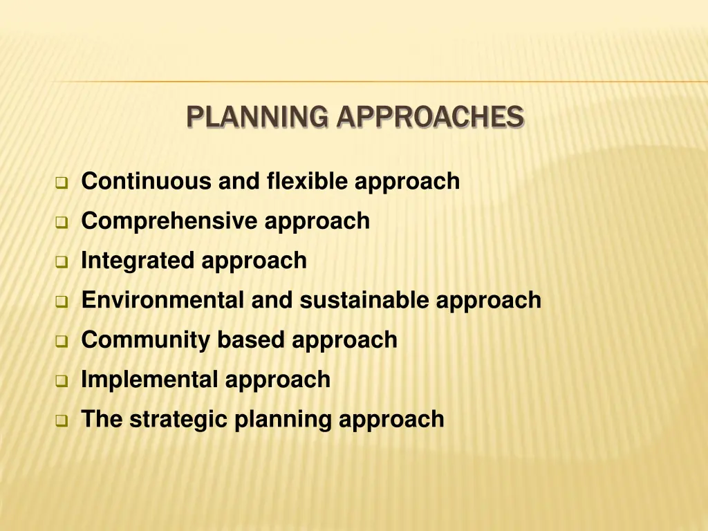 planning approaches
