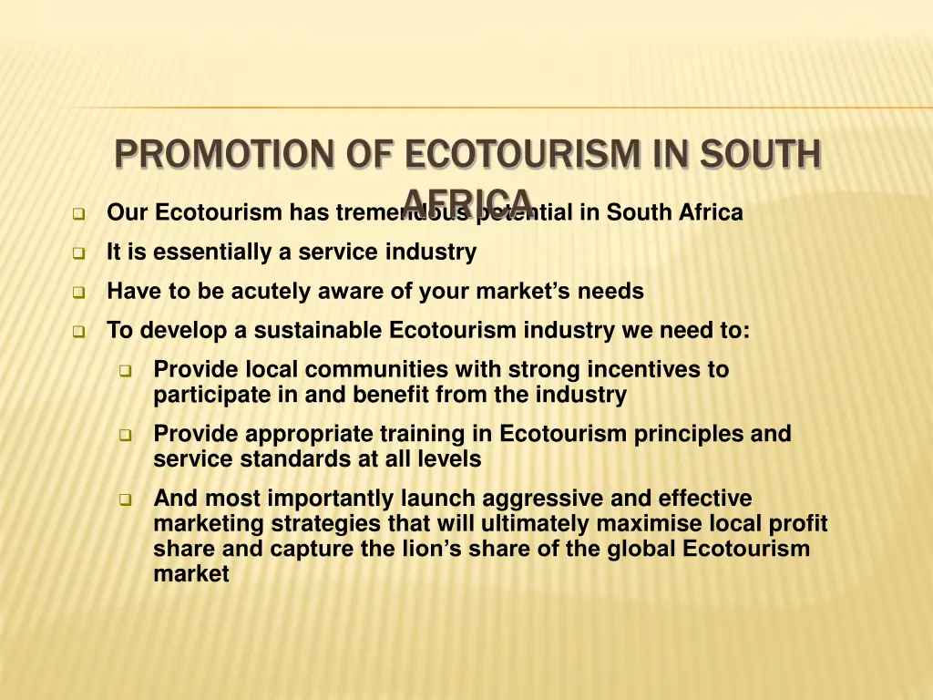 promotion of ecotourism in south