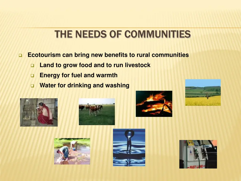 the needs of communities