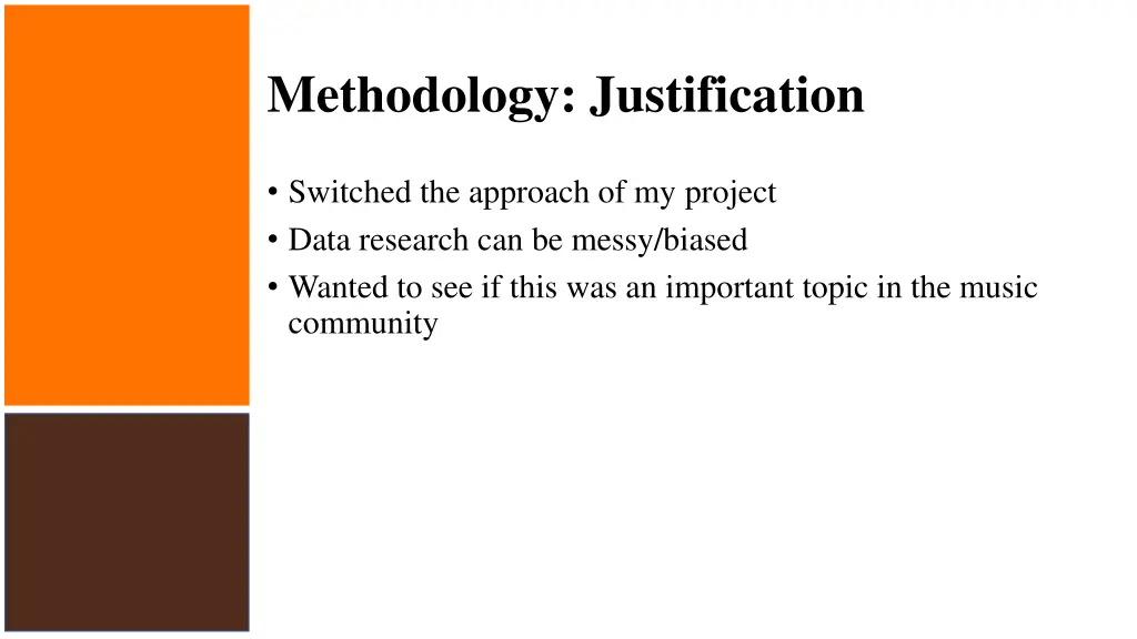 methodology justification