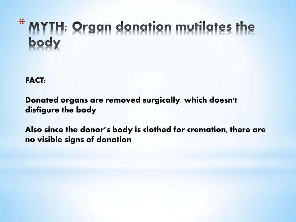 myth organ donation mutilates the body