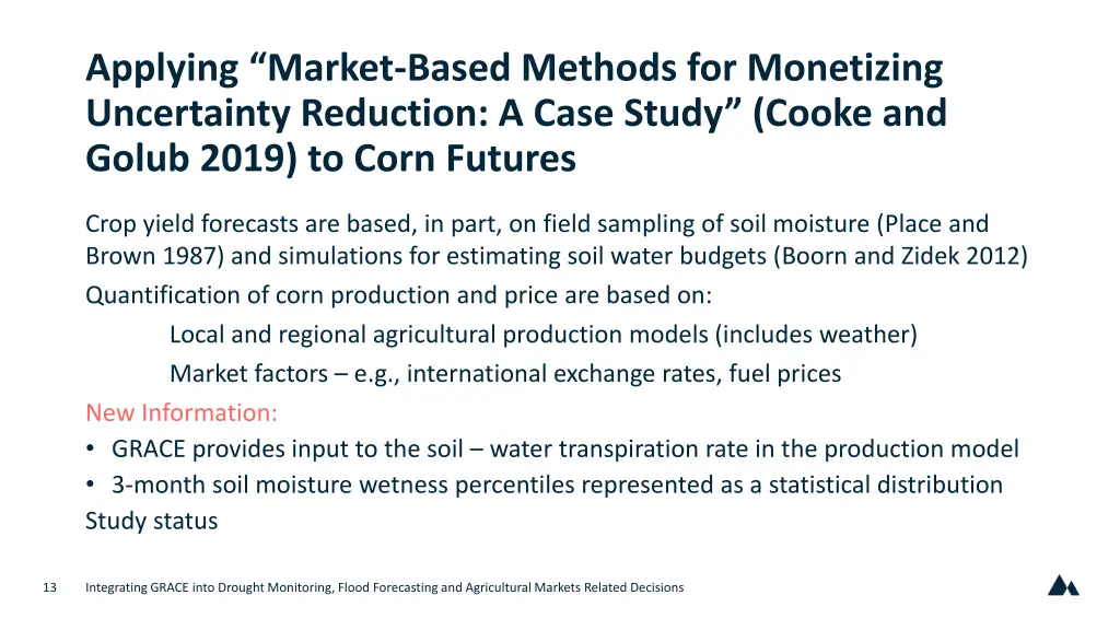 applying market based methods for monetizing