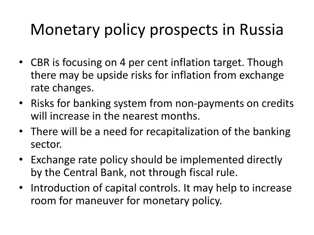 monetary policy prospects in russia