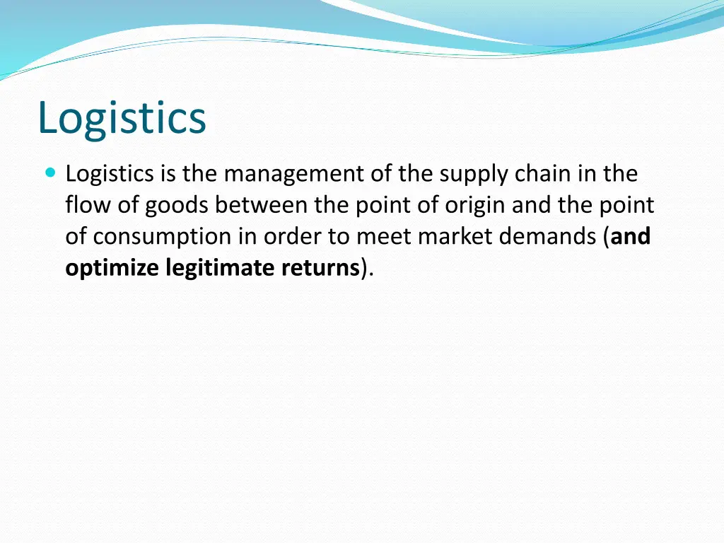 logistics