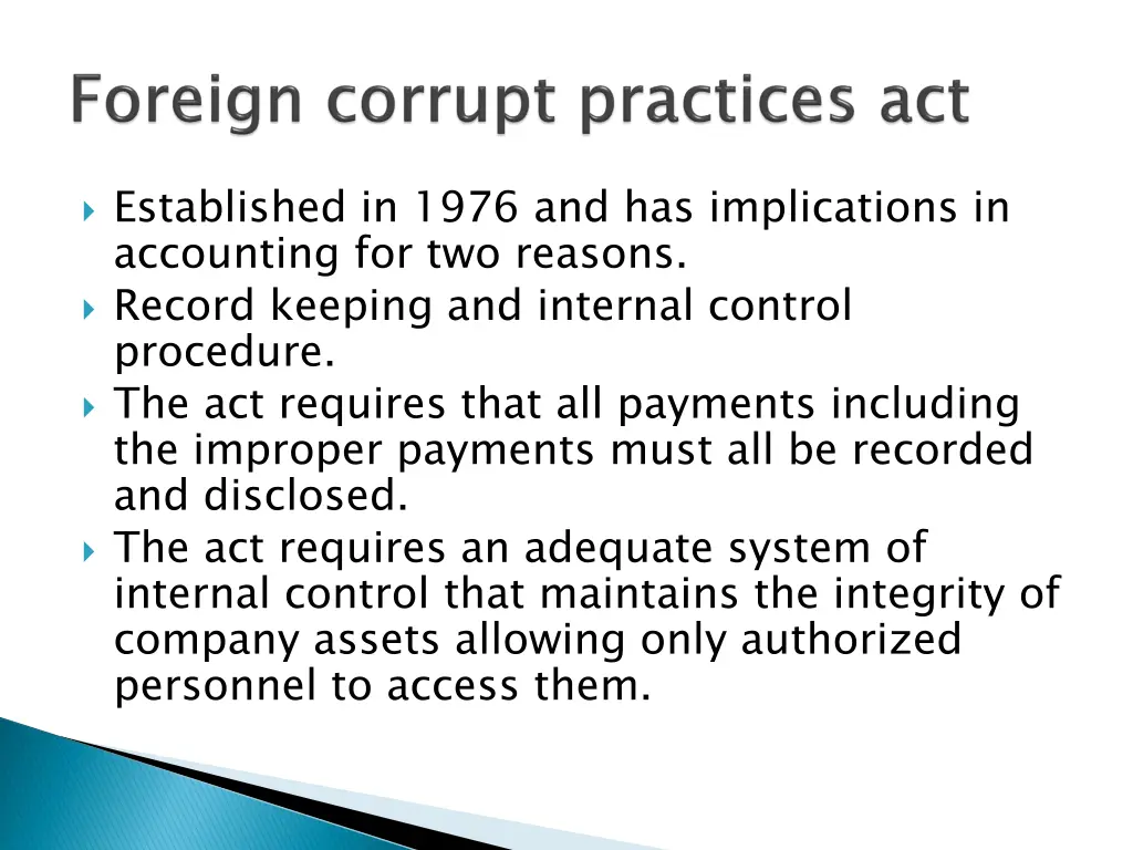 established in 1976 and has implications