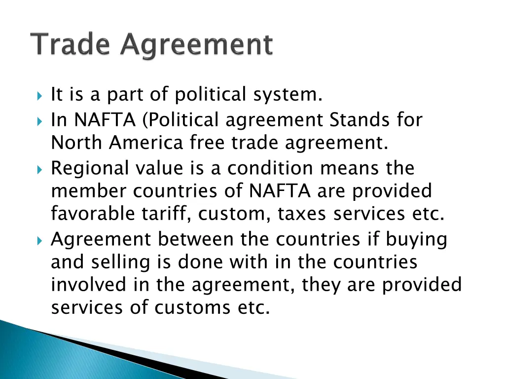 it is a part of political system in nafta