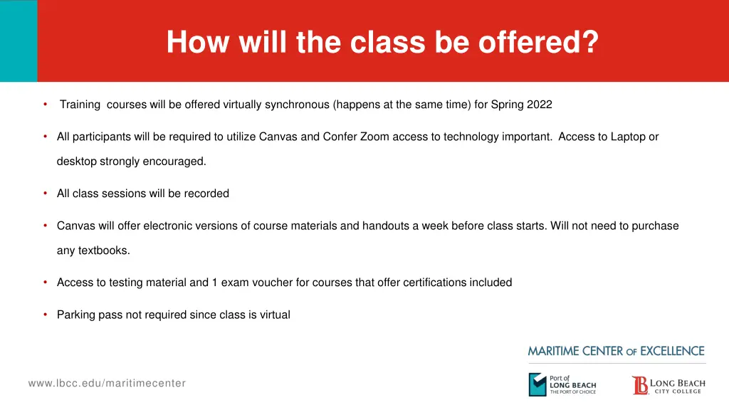 how will the class be offered