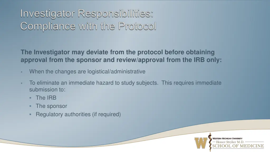 the investigator may deviate from the protocol