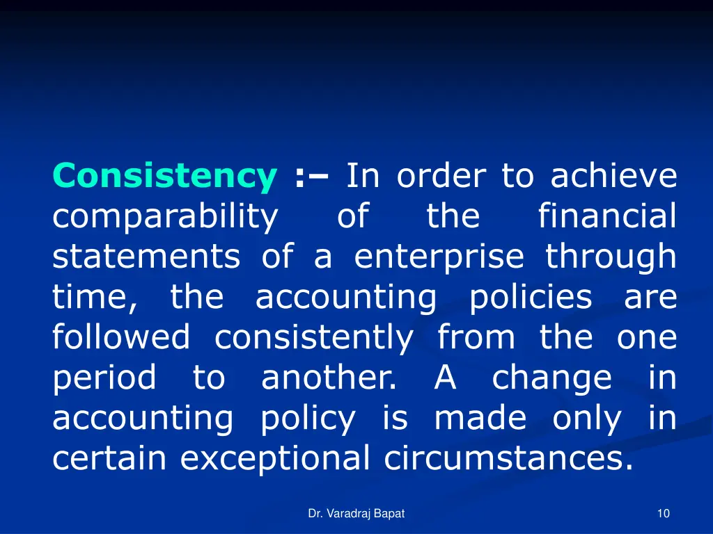 consistency in order to achieve comparability