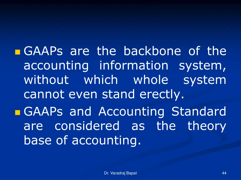 gaaps are the backbone of the accounting