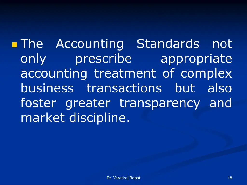the accounting standards not only prescribe