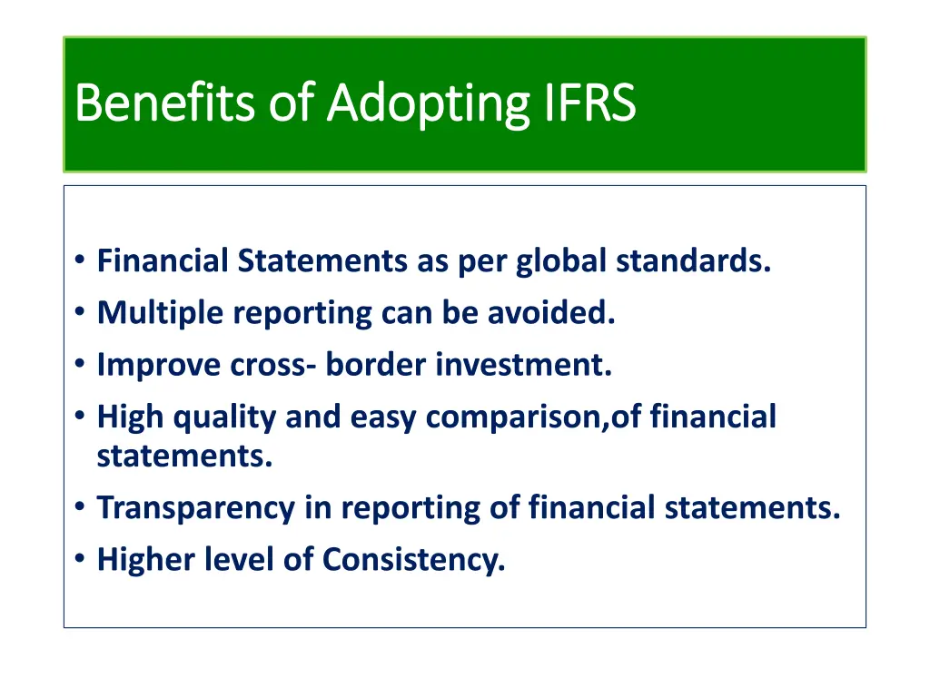 benefits of adopting ifrs benefits of adopting