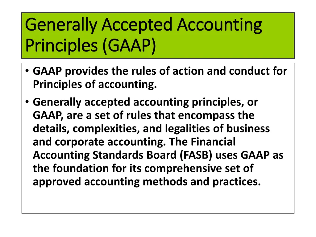 generally accepted accounting generally accepted