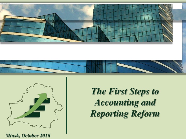 the first steps to accounting and reporting reform