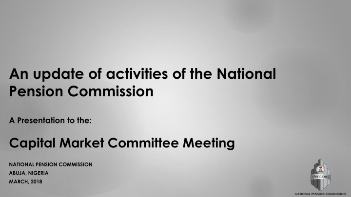 an update of activities of the national pension