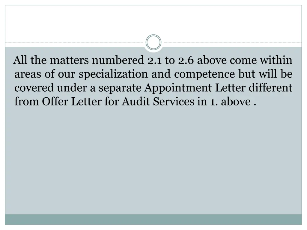 all the matters numbered 2 1 to 2 6 above come