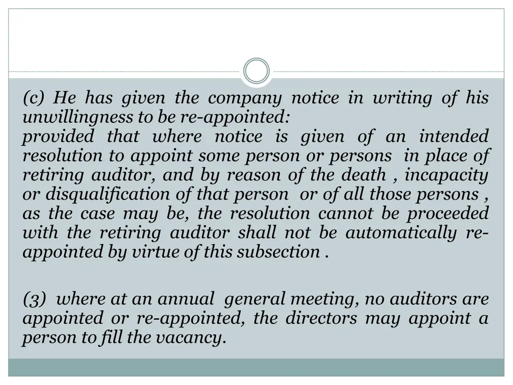 c he has given the company notice in writing