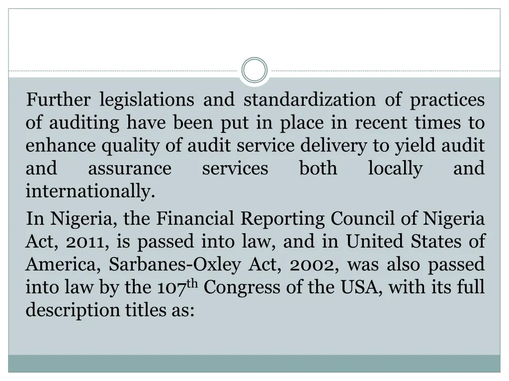 further legislations and standardization