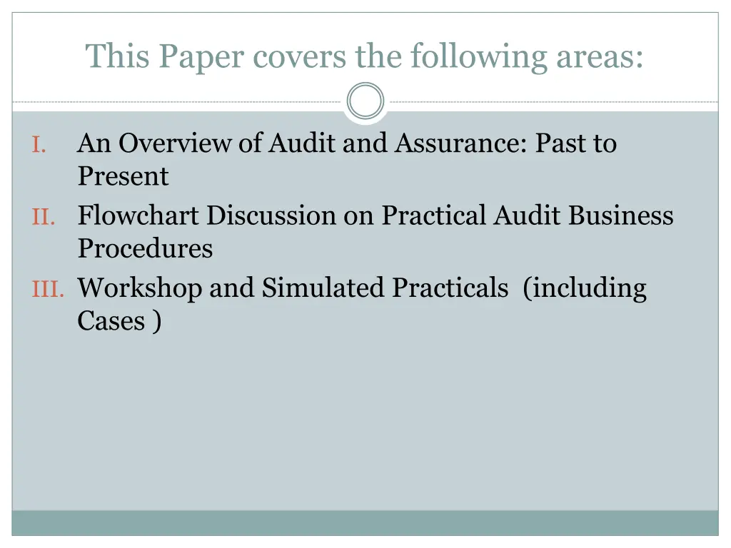 this paper covers the following areas