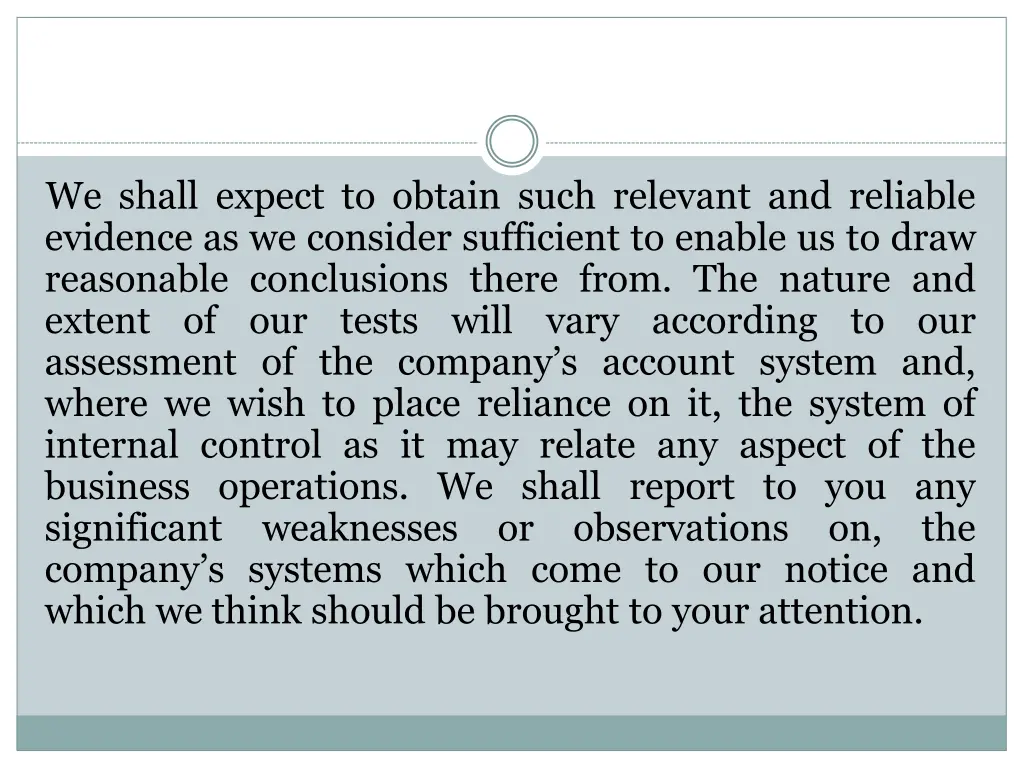 we shall expect to obtain such relevant