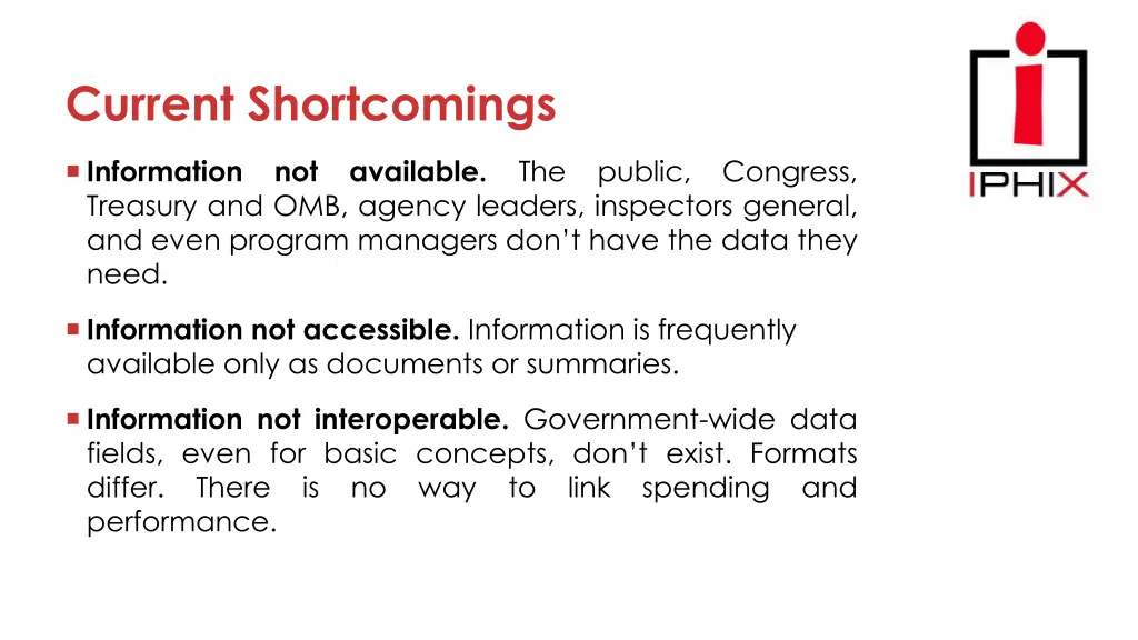 current shortcomings