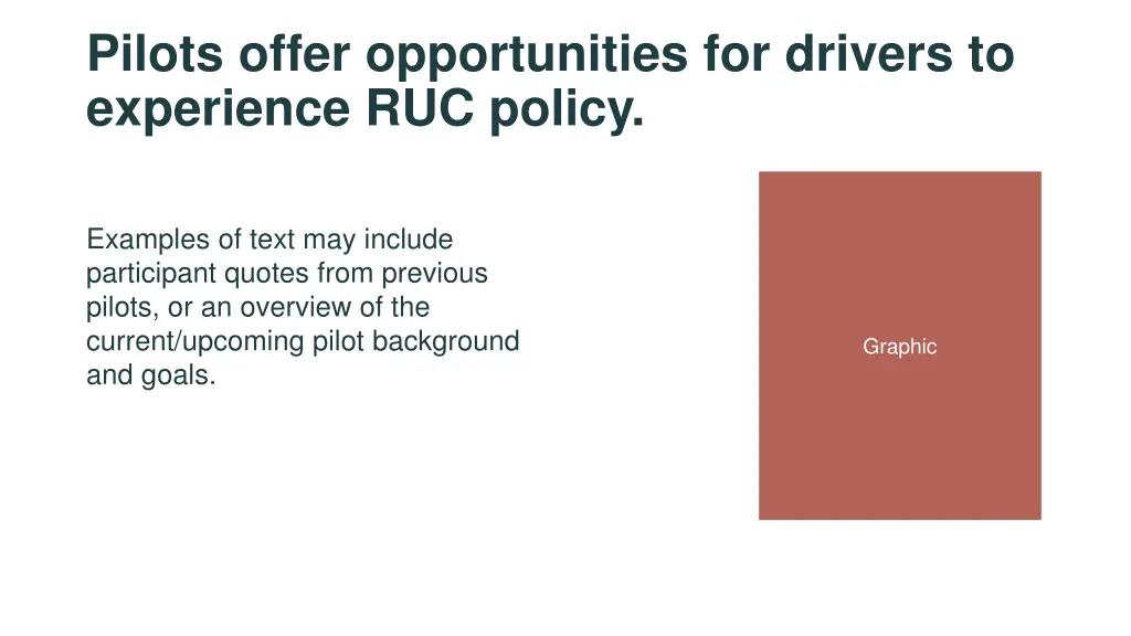 pilots offer opportunities for drivers