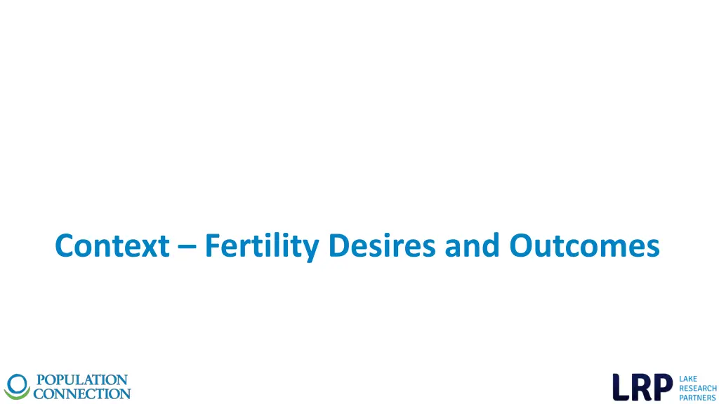 context fertility desires and outcomes
