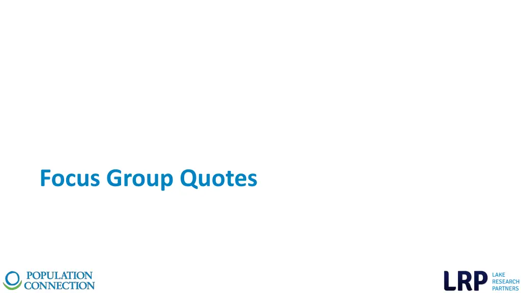 focus group quotes