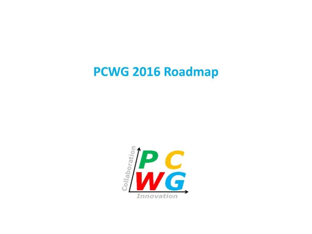 pcwg 2016 roadmap