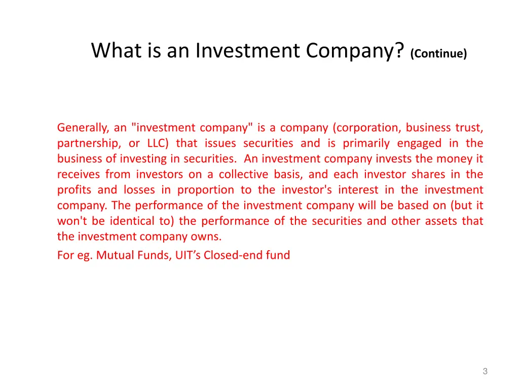 what is an investment company continue